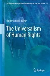 Book cover of The Universalism of Human Rights by Rainer Arnold