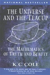 Book cover of The Universe and the Teacup by K. C. Cole
