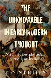 Book cover of The Unknowable in Early Modern Thought by Unknown