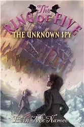 Book cover of The Unknown Spy by Eoin McNamee