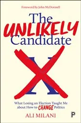 Book cover of The Unlikely Candidate by Ali Milani