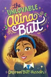Book cover of The Unlovable Alina Butt by Ambreen Butt-Hussain