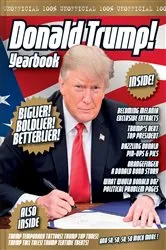Book cover of The Unofficial Donald Trump Yearbook by Adam G Goodwin