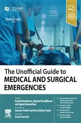 Book cover of The Unofficial Guide to Medical and Surgical Emergencies - E-Book by Unknown