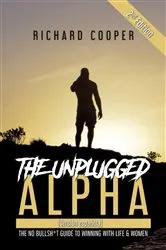 Book cover of The Unplugged Alpha 2nd Edition (Versión Española) (2nd ed.) by Richard Cooper