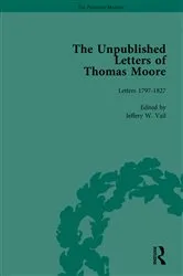 Book cover of The Unpublished Letters of Thomas Moore Vol 1 by Jeffery W Vail