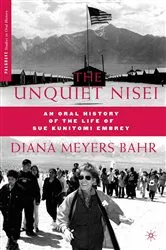 Book cover of The Unquiet Nisei by D. Bahr