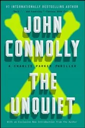 Book cover of The Unquiet by John Connolly