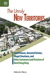 Book cover of The Unruly New Territories by Malcolm Merry