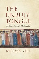 Book cover of The Unruly Tongue by Melissa Vise