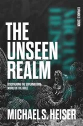 Book cover of The Unseen Realm (Expanded Edition) by Michael S. Heiser