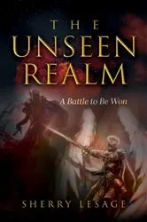 Book cover of The Unseen Realm by Sherry LeSage