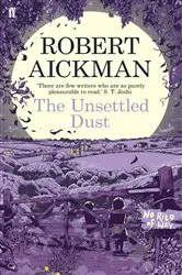Book cover of The Unsettled Dust by Unknown