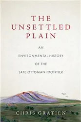 Book cover of The Unsettled Plain by Chris Gratien