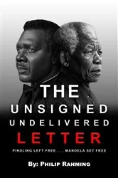 Book cover of THE UNSIGNED UNDELIVERED LETTER by Rt. Hon. Rev. Dr. Philip A Rahming