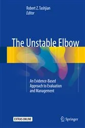 Book cover of The Unstable Elbow by Robert Z. Tashjian