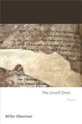 Book cover of The Unstill Ones by Miller Oberman