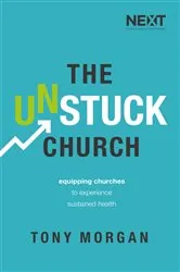 Book cover of The Unstuck Church by Tony Morgan