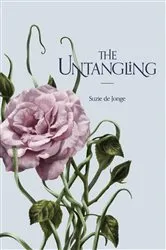 Book cover of The Untangling by Suzie De Jonge