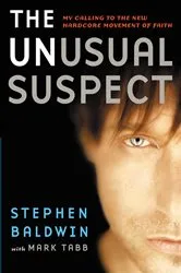 Book cover of The Unusual Suspect by Stephen Baldwin