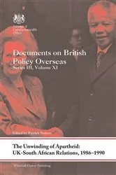 Book cover of The Unwinding of Apartheid: UK-South African Relations, 1986-1990 by Patrick Salmon