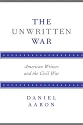 Book cover of The Unwritten War by Daniel Aaron