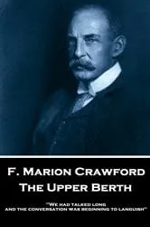 Book cover of The Upper Berth by F. Marion Crawford