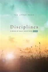 Book cover of The Upper Room Disciplines 2019 by Unknown