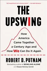 Book cover of The Upswing by Robert D. Putnam