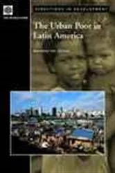 Book cover of The Urban Poor in Latin America by Marianne Fay