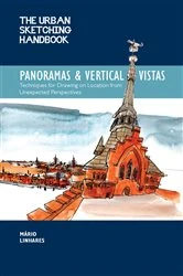 Book cover of The Urban Sketching Handbook Panoramas and Vertical Vistas by Mario Linhares