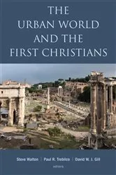 Book cover of The Urban World and the First Christians by Steve Walton