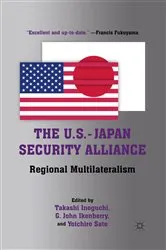 Book cover of The U.S.-Japan Security Alliance by T. Inoguchi