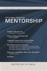 Book cover of The U.S. Naval Institute on Mentorship by Parker Neal
