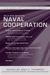 Book cover of The U.S. Naval Institute on Naval Cooperation by Sam J Tangredi