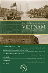 Book cover of The U.S. Naval Institute on Vietnam: Coastal and River by Thomas J Cutler
