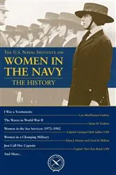 Book cover of The U.S. Naval Institute on Women in Navy: History by Thomas J Cutler