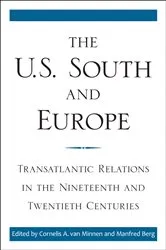 Book cover of The U.S. South and Europe by Cornelis A. van Minnen