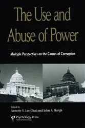 Book cover of The Use and Abuse of Power by Annette Y. Lee-Chai