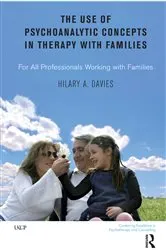 Book cover of The Use of Psychoanalytic Concepts in Therapy with Families by Hilary A. Davies