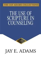 Book cover of The Use of Scripture in Counseling by Unknown