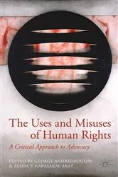 Book cover of The Uses and Misuses of Human Rights by G. Andreopoulos