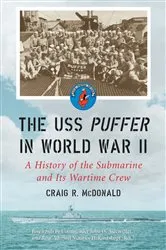 Book cover of The USS Puffer in World War II by Craig R. McDonald