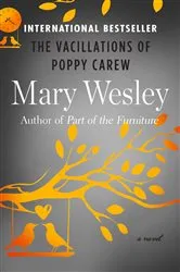 Book cover of The Vacillations of Poppy Carew by Mary Wesley