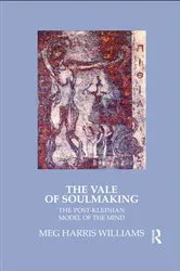 Book cover of The Vale of Soulmaking by Meg Harris Williams
