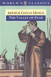 Book cover of The Valley of Fear by Sir Arthur Conan Doyle