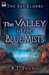 Book cover of The Valley of the Blue Mists by R.J. Young