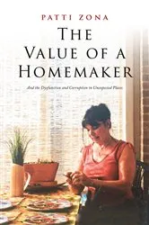 Book cover of The Value of a Homemaker by Unknown