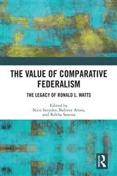Book cover of The Value of Comparative Federalism by Nico Steytler