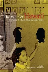 Book cover of The Value of Hawai‘i by Craig Howes